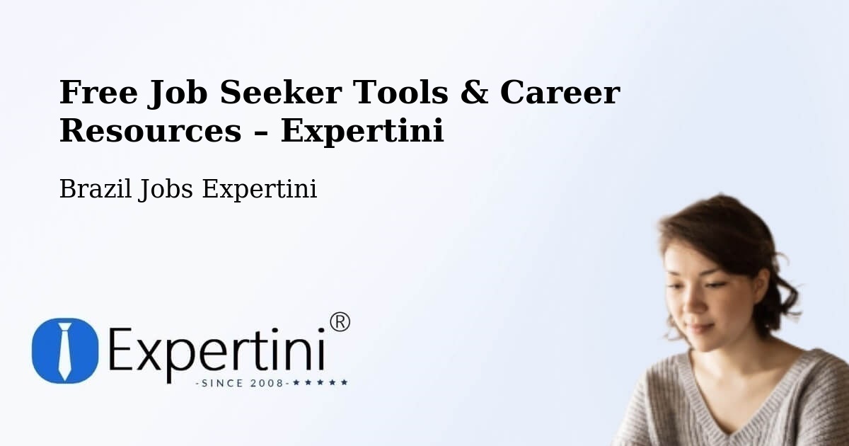 Free Job Seeker Tools & Career Resources – Tabaí - Tabaí, Brazil Jobs Expertini