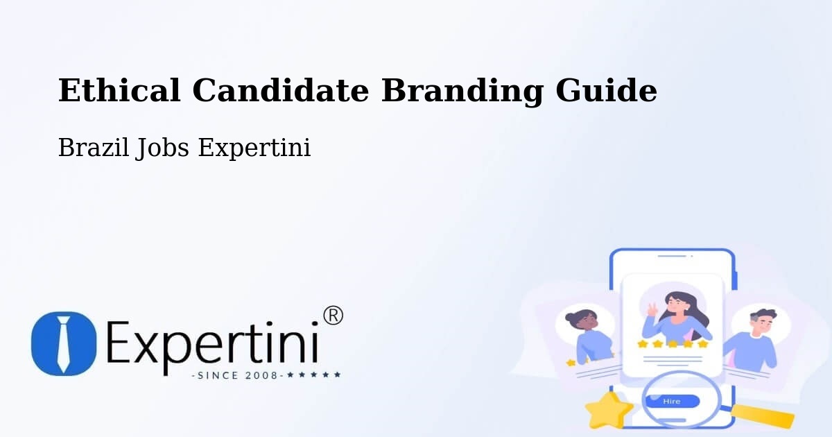 Ethical Candidate Branding Guidelines – Tabaí - Brazil Jobs Expertini