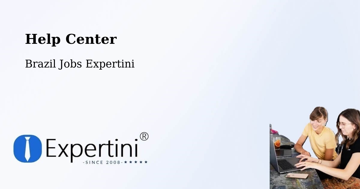 Help Center – Tabaí - Brazil Jobs Expertini