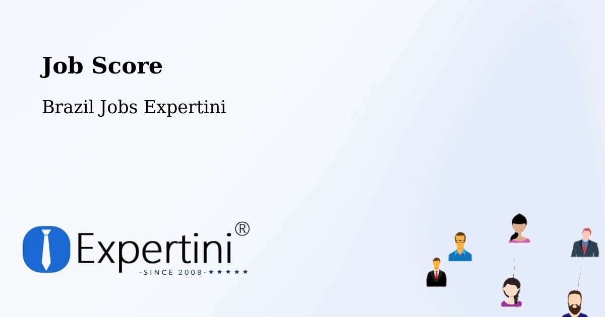 Job Score & Job Description Score Tool – Tabaí - Brazil Jobs Expertini